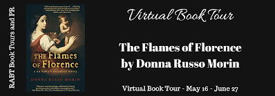 Virtual Book Tour: The Flames of Florence by @DonnaRussoMorin #historical #thriller #giveaway