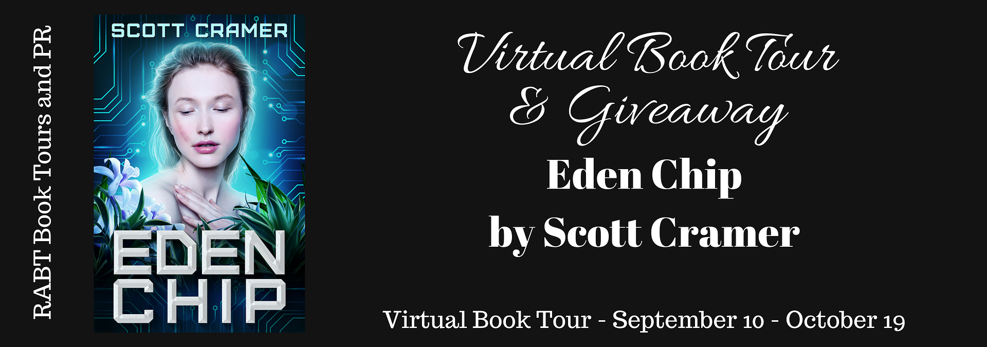 Virtual Book Tour: Eden Chip by Scott Cramer @cramer_scott #scifi #giveaway #interview