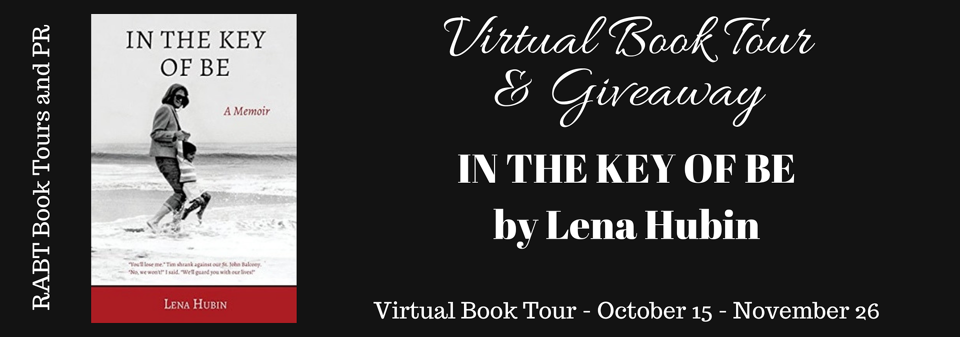 Virtual Book Tour: In the Key of Be by Lena Hubin #interview @RABTBookTours #giveaway