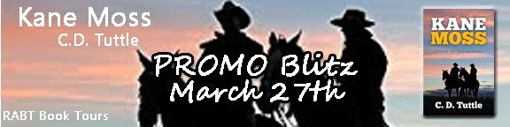 PROMO Blitz: Kane Moss by C.D. Tuttle #western