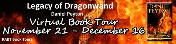 Blog Tour: Legacy of Dragonwand by @DanPeytonAuthor #giveaway