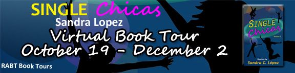 Blog Tour: Single Chicas by Sandra Lopez #interview and #giveaway
