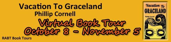 Blog Tour: Vacation to Graceland by @Phillipthedeal #interview