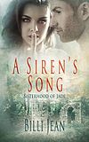 A Siren's Song by Billi Jean 