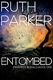 Entombed by Ruth Parker
