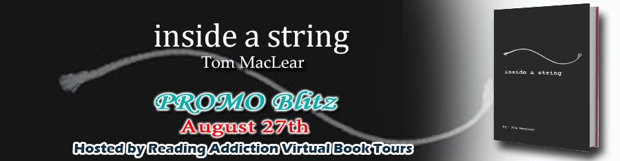 PROMO Blitz: Inside a String by @tommaclear #excerpt and #giveaway