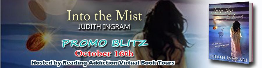 PROMO Blitz: Into the Mist by @judithingram20 #excerpt #giveaway