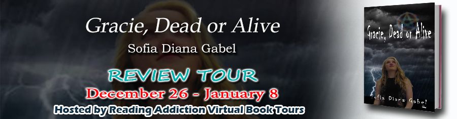 Blog Tour: Gracie, Dead or Alive by @sofiadianagabel #review