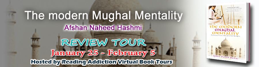 Blog Tour: The Modern Mughal Mentality by @afshanhashmi