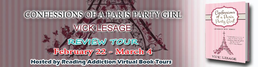 Blog Tour: Confessions of a Paris Party Girl by @vickilesage #review #giveaway