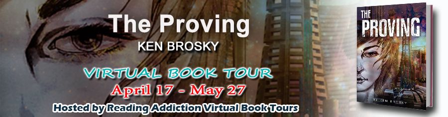 Blog Tour: The Proving by @kenbrosky #interview