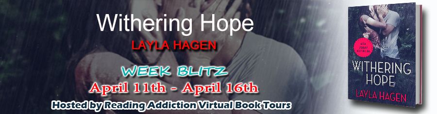 Week Blitz: Withering Hope by @laylahagen #excerpt and #giveaway