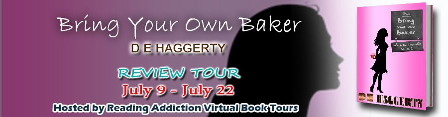 Blog Tour: Bring Your Own Baker by @denaehaggerty #review