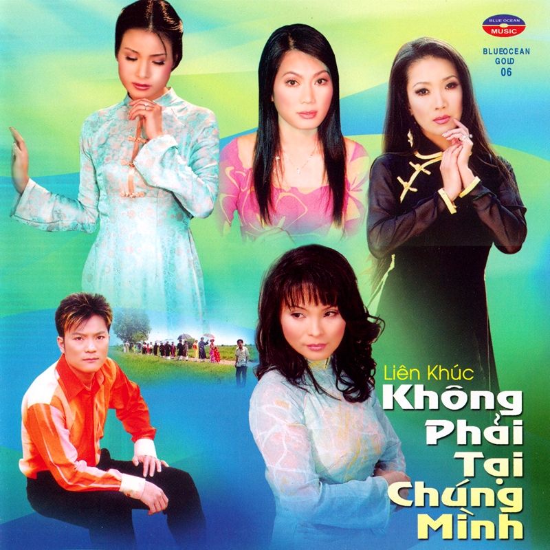 [fshare] Blue Ocean Gold Cd006 Various Artist Liên Khúc Không Phải