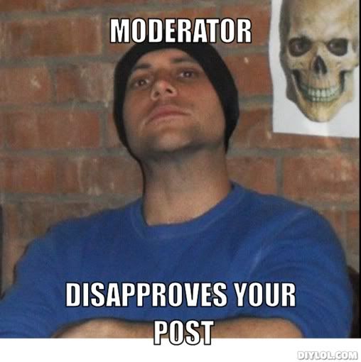 [Image: moderating-meme-generator-moderator-disa...55e524.jpg]