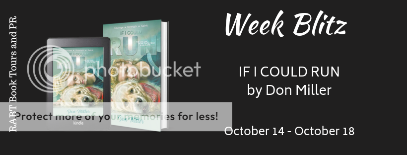 Week Blitz: IF I COULD RUN by Don Miller #youngadult #ificouldrun @RABTBookTours 