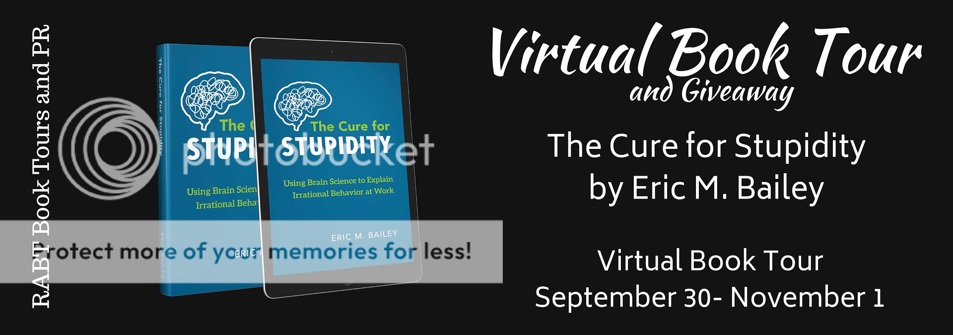 Virtual Book Tour: The Cure for Stupidity by Eric M. Bailey #nonfiction #selfhelp @eric_m_bailey #giveaway @RABTBookTours 