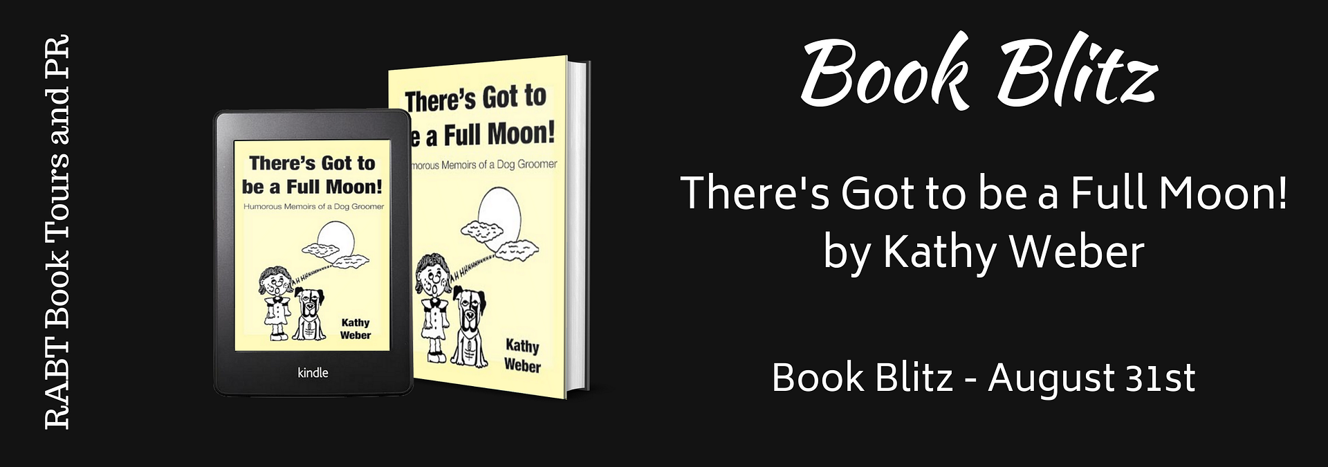 Book Blitz: There's Got to be a Full Moon! #humor #comedy #promo @RABTBookTours