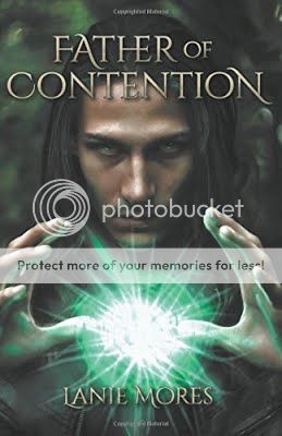  photo Lanie Mores - Father of Contention - Book Blitz_zpsnyl8mwkv.jpg