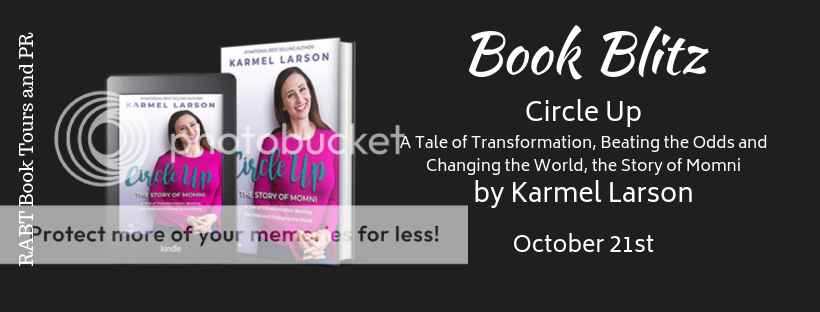Book Blitz: Circle Up by Karmel Larson @mamakarmel #nonfiction #selfhelp #bookblitz @RABTBookTours @mamakarmel