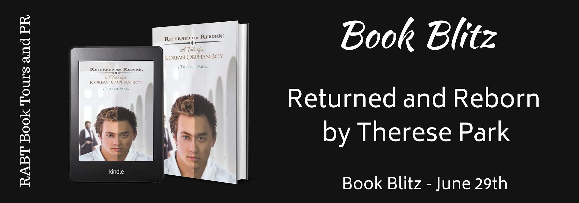 Book Blitz: Returned and Reborn by Therese Park #historicalfiction #promo @RABTBookTours