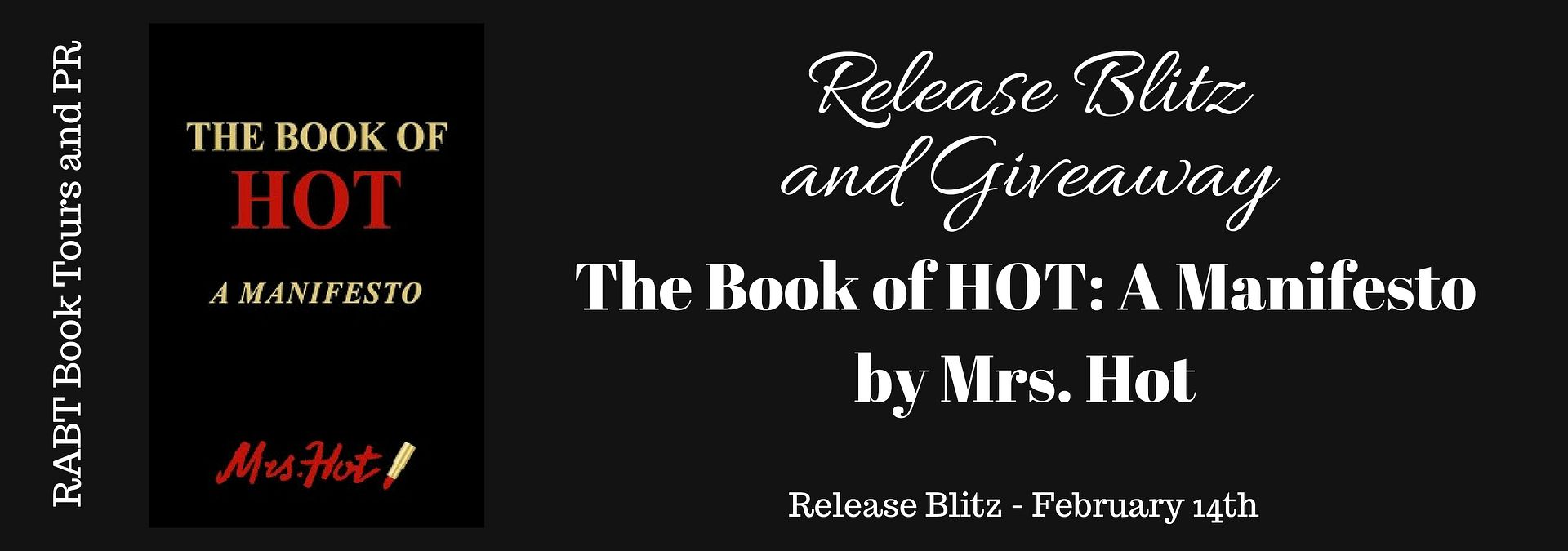 Blitz: The Book of Hot: A Manifesto