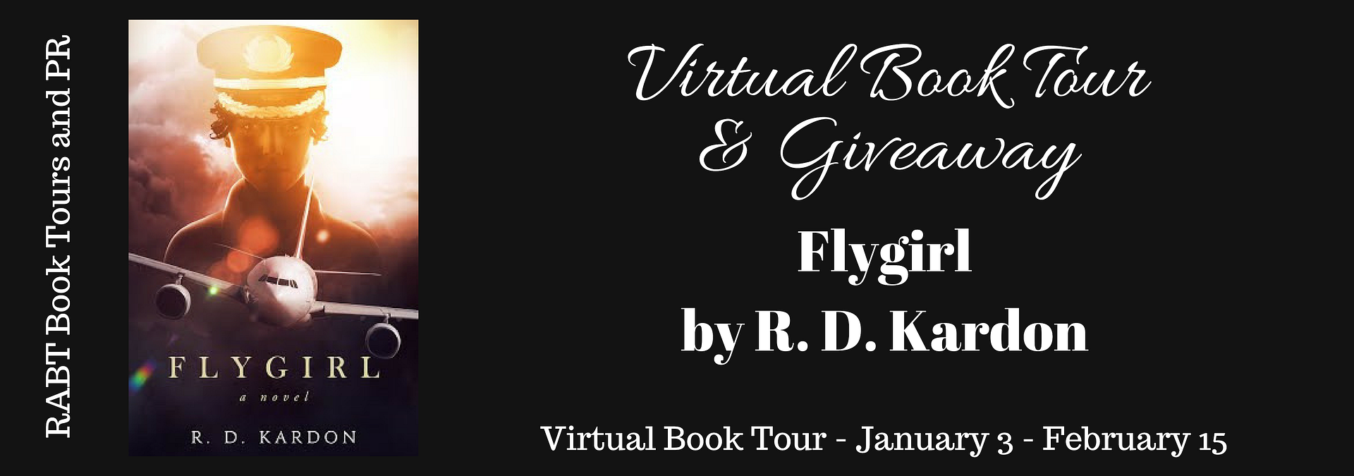 Virtual Book Tour: Flygirl by R.D. Kardon @rdkardonauthor with a #interview and #giveaway for the #womensfiction #novel @RABTBookTours