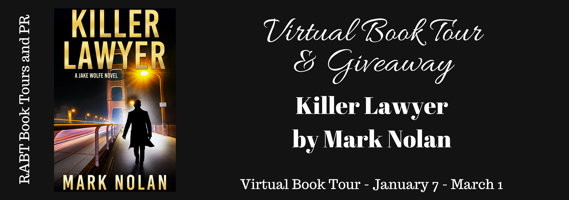 Virtual Book Tour: Killer Lawyer by Mark Nolan @marknolan #thriller #giveaway #booktour @RABTBookTours