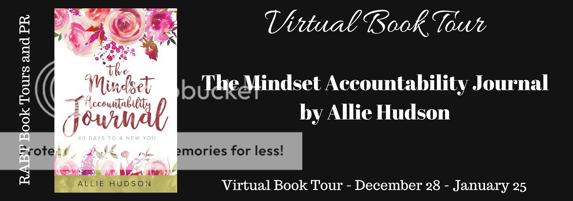 Virtual Book Tour: The Mindset Accountability Journal by Allie Hudson @livinglifebeyo1 #interview #selfhelp #nonfiction @RABTBookTours